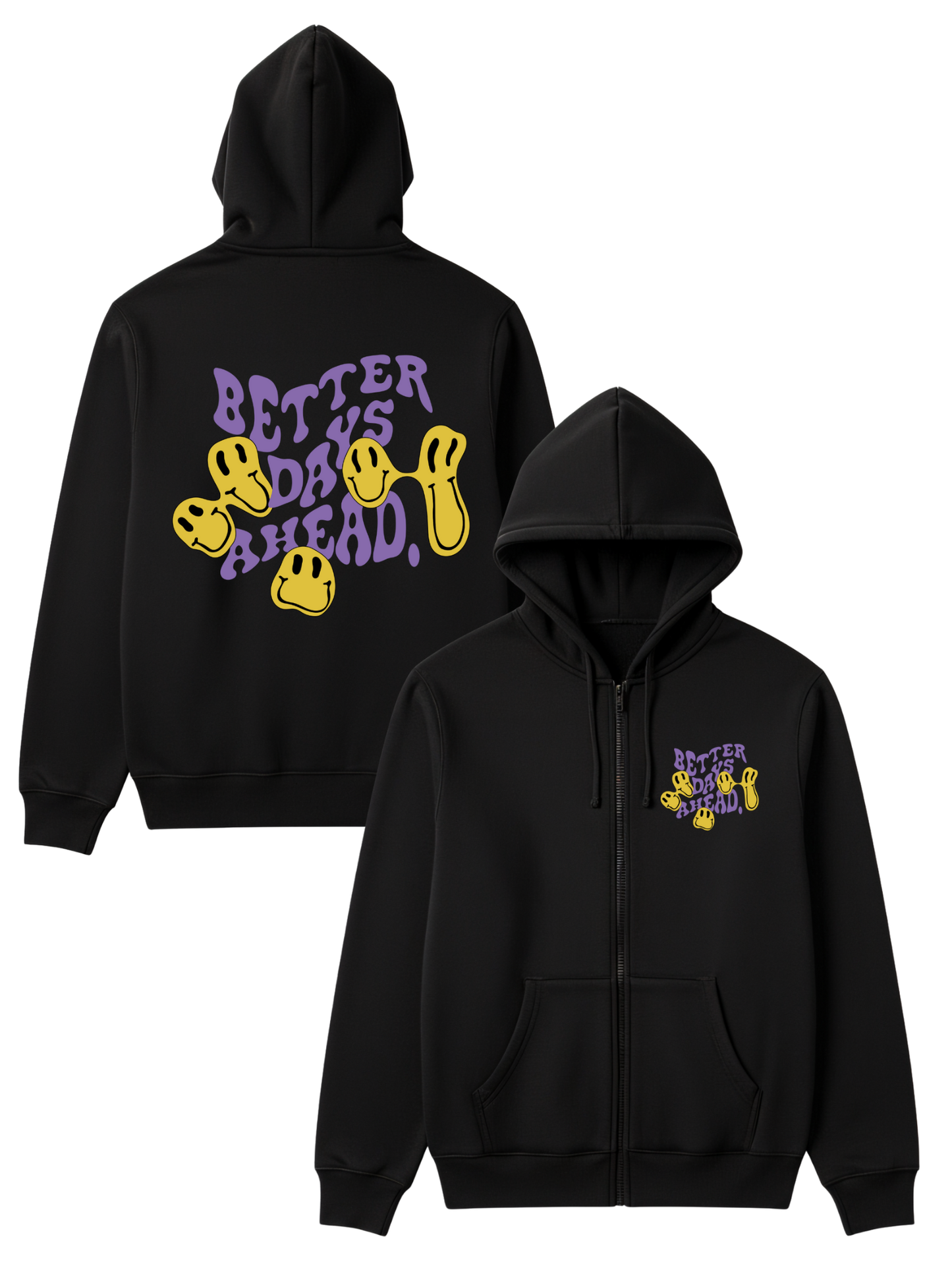Better Days Ahead Zipper