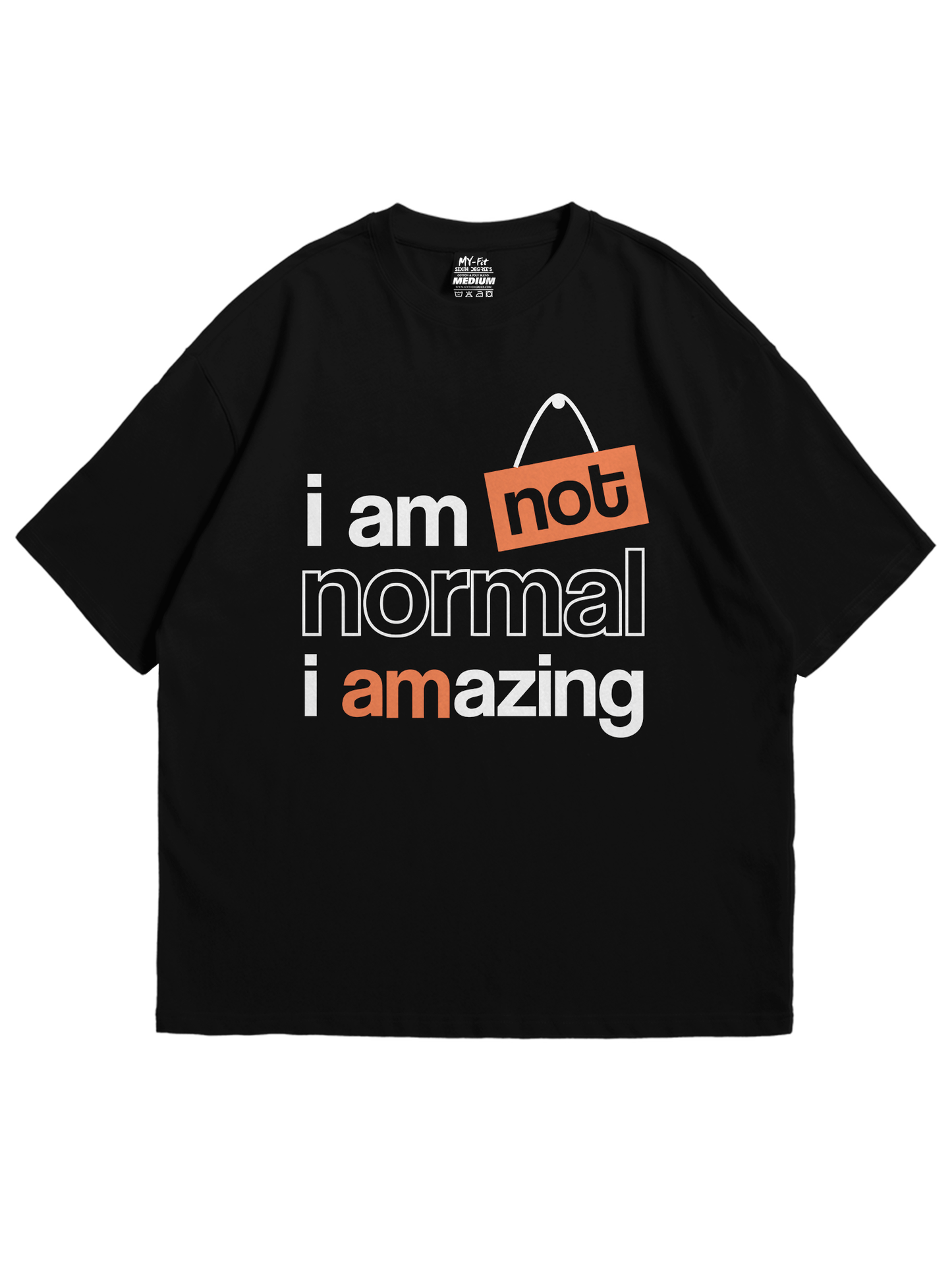 Im not Normal I Amazing