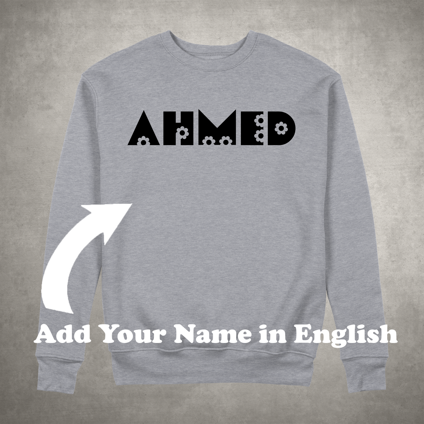 Personalized Named Sweatshirt (English - FL)