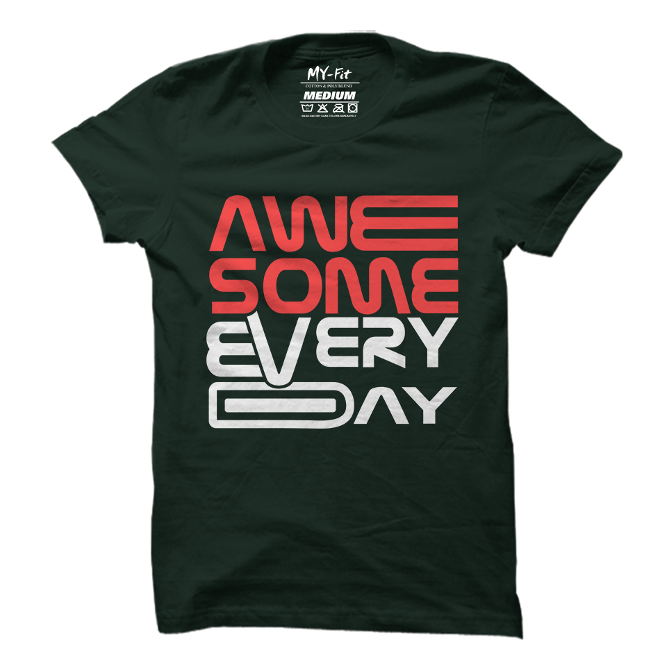 Awesome Everyday - Sixth Degree Clothing