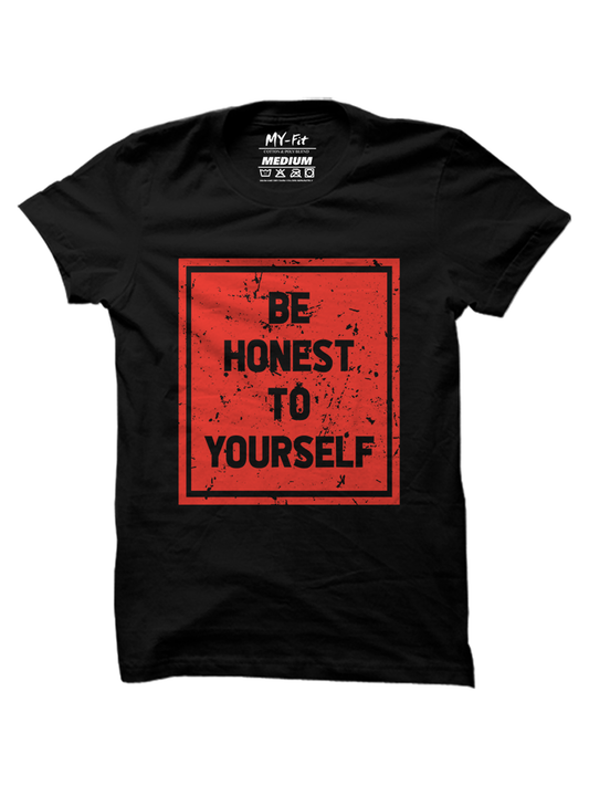 Be Honest To Yourself - Sixth Degree Clothing