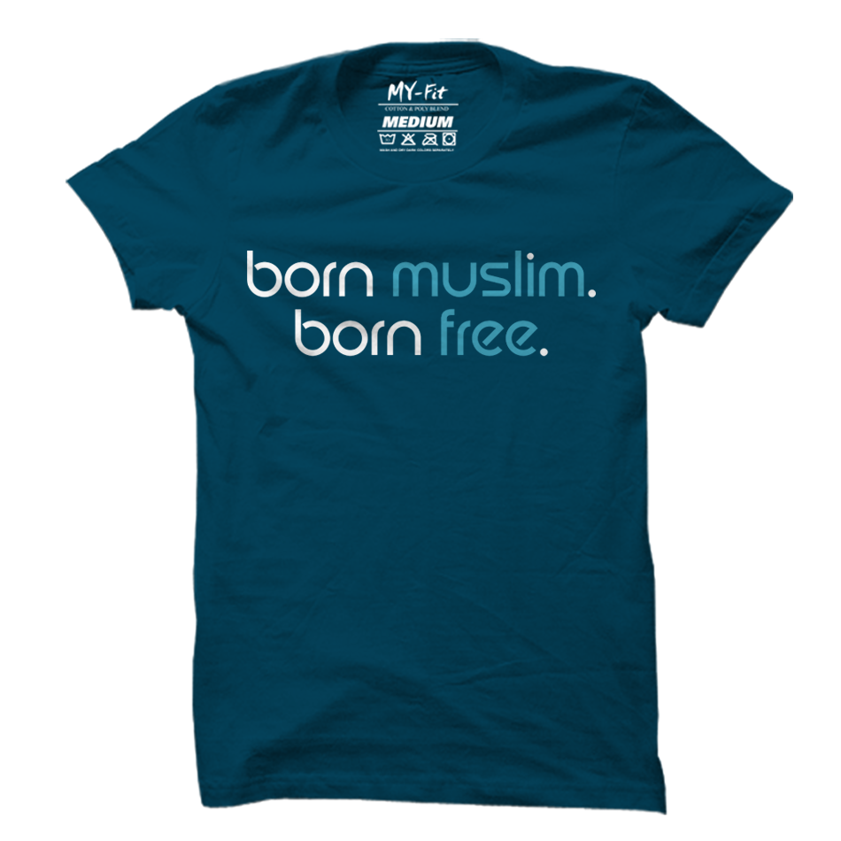 Born Muslim Born Free - Sixth Degree Clothing