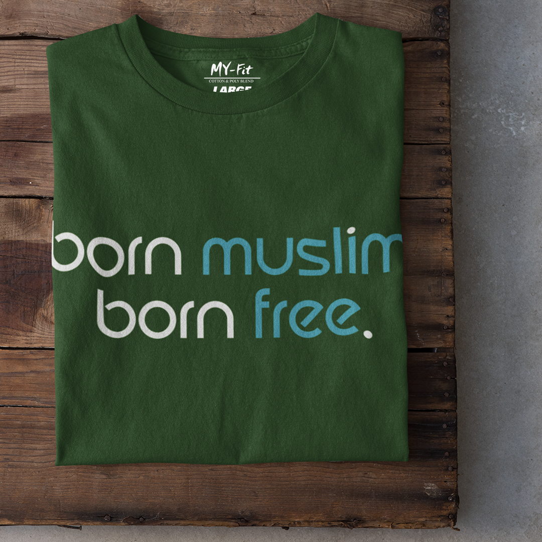 Born Muslim Born Free - Sixth Degree Clothing