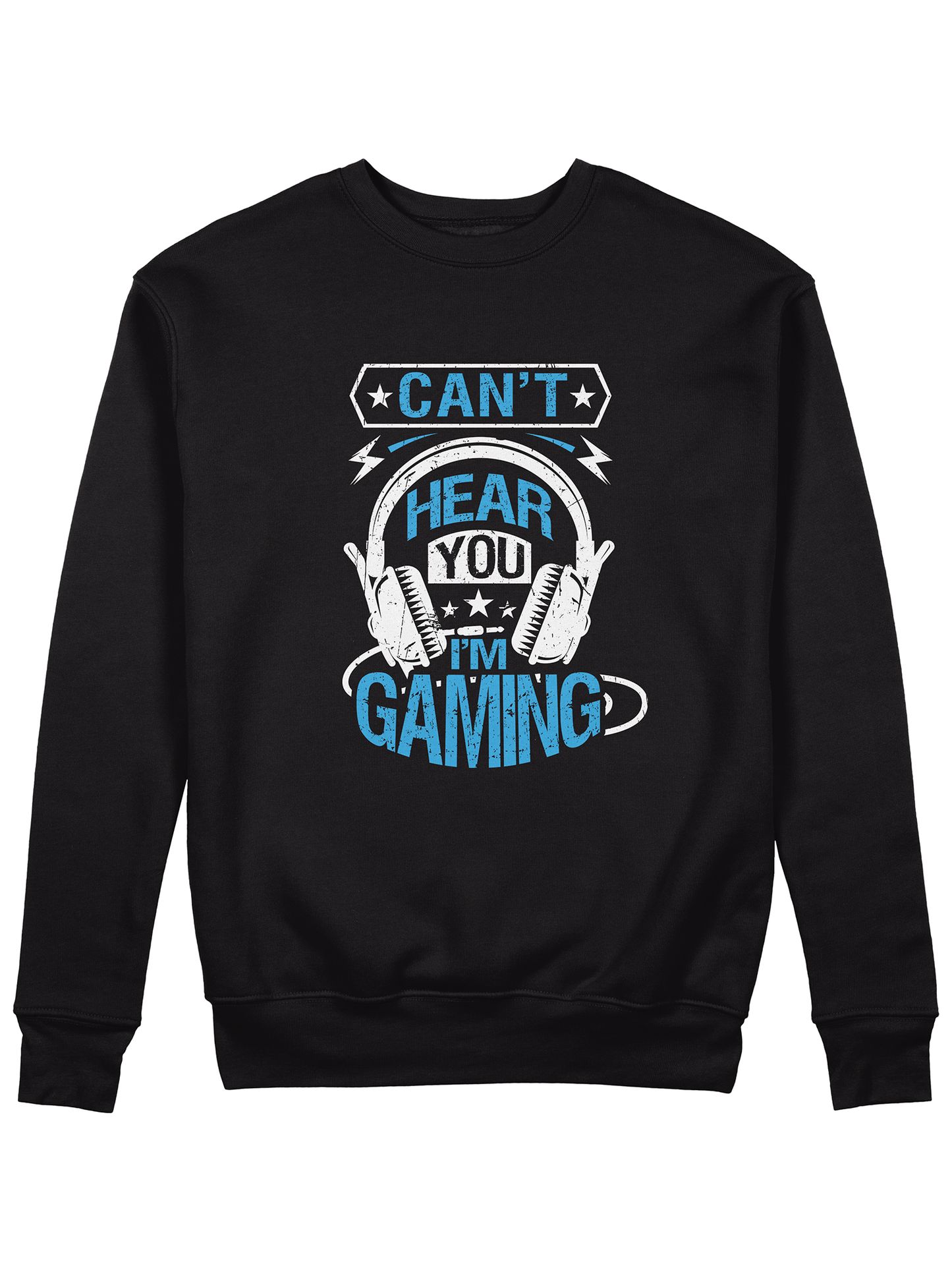 Can't Hear I'm Gaming - Sixth Degree Clothing