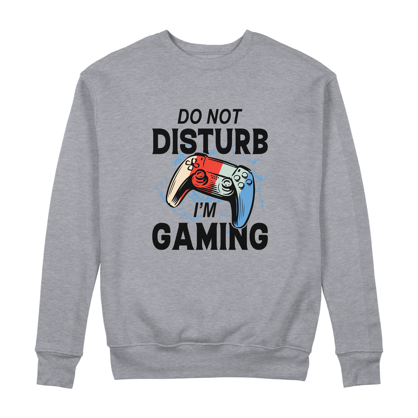 Don't Disturb I'm Gaming - Sixth Degree Clothing