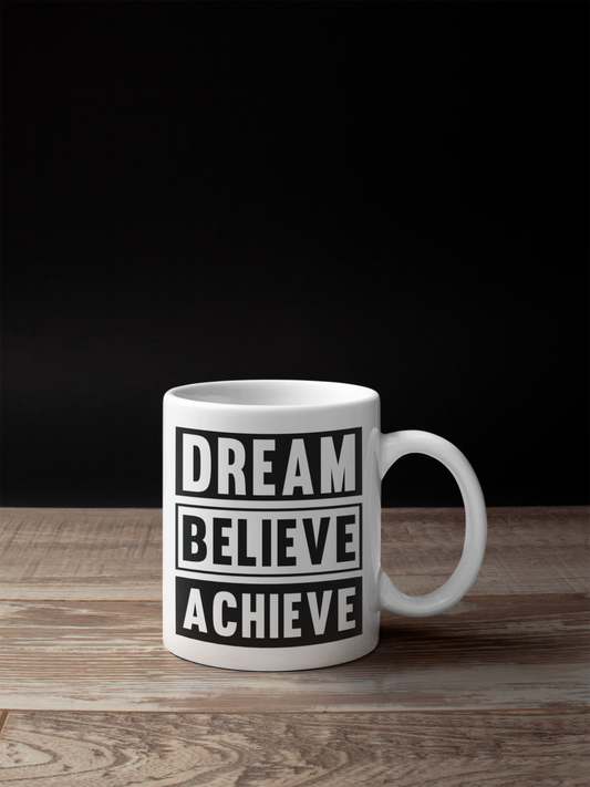 Dream Achieve White Mug - Sixth Degree Clothing