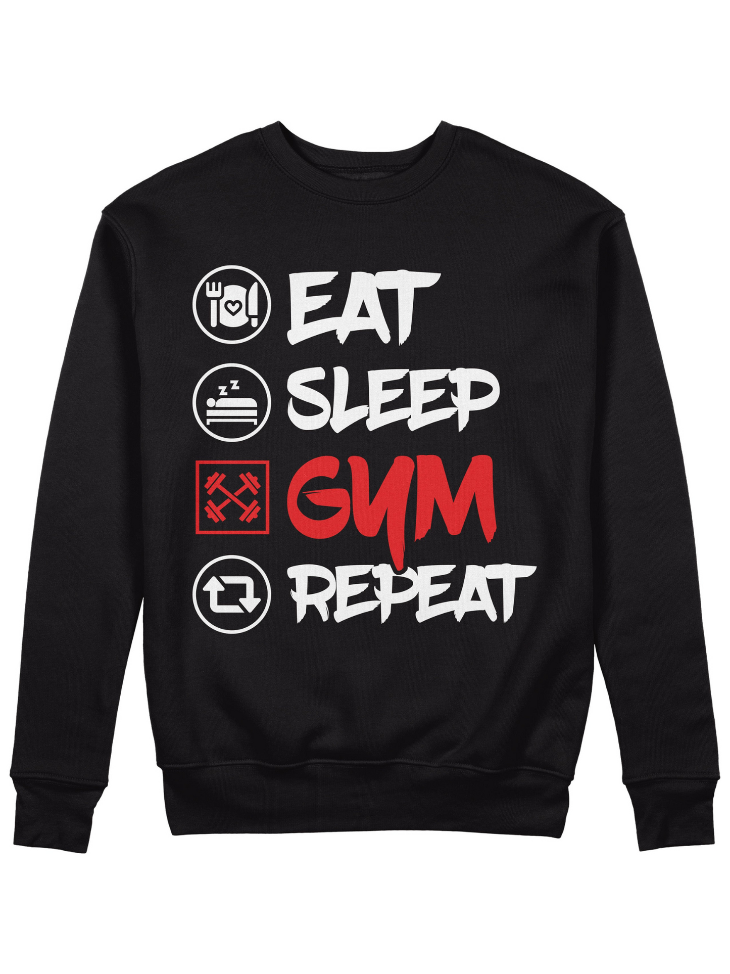 Eat Sleep Gym Repeat - Sixth Degree Clothing