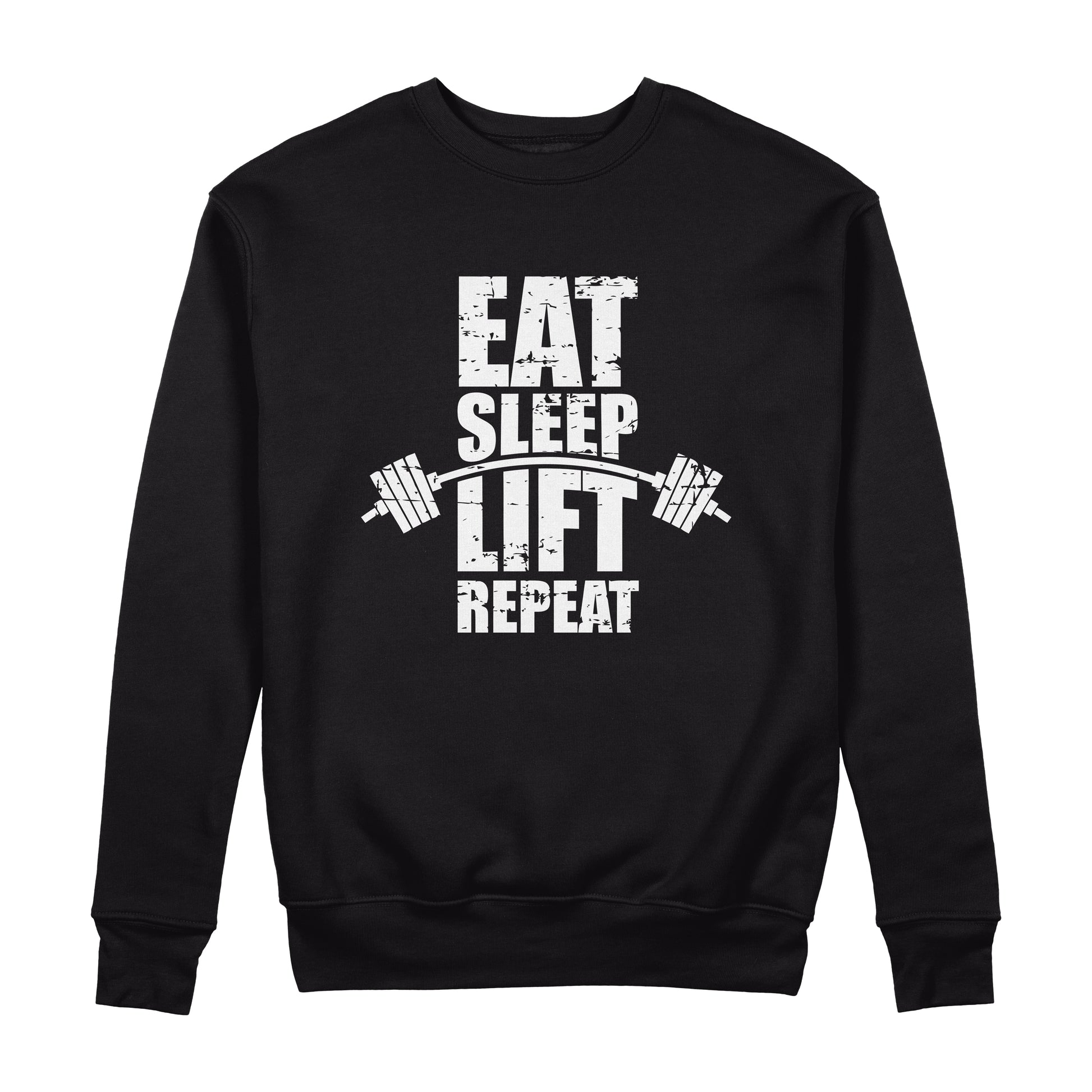 Eat Sleep Lift Repeat Sweatshirt - Sixth Degree Clothing