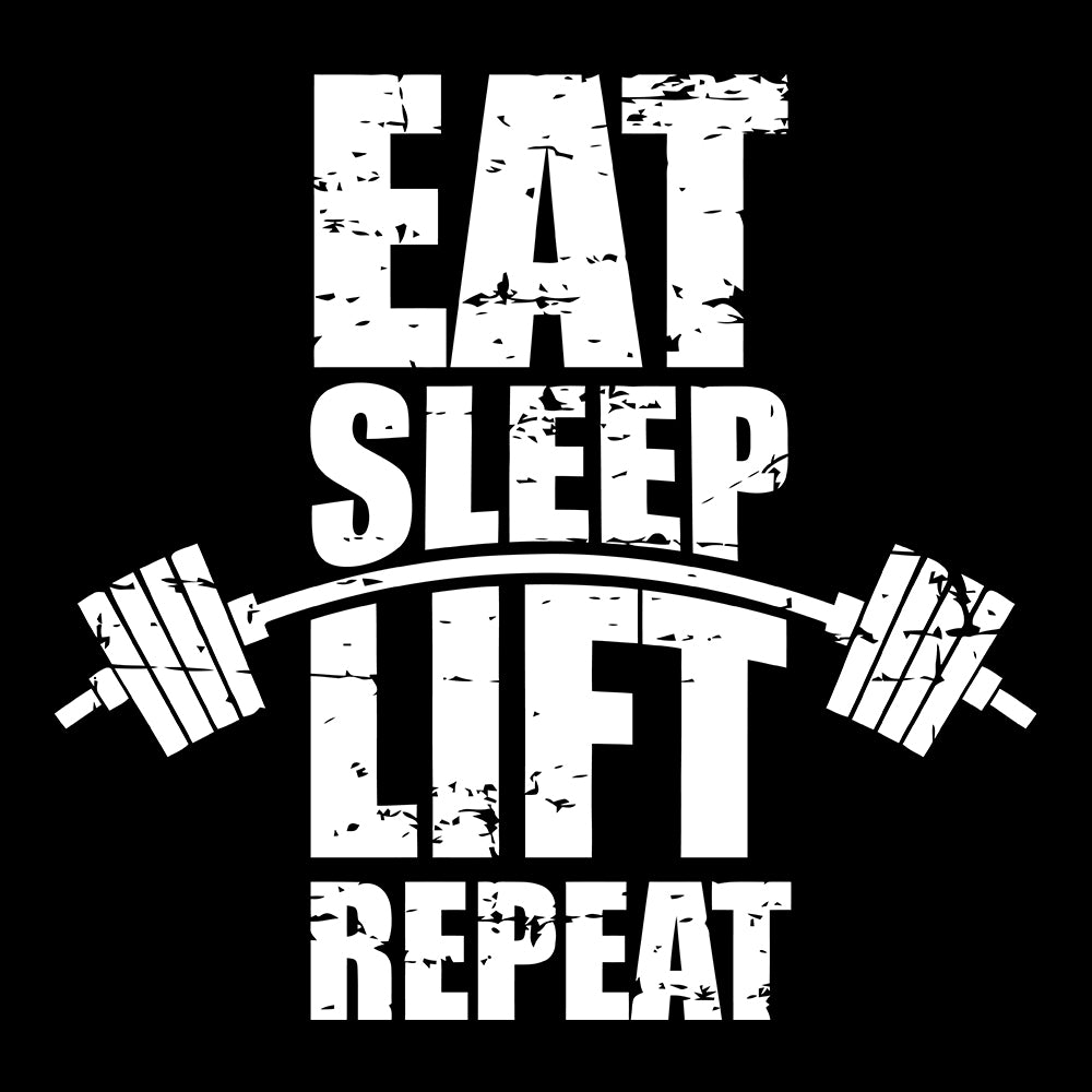 Eat Sleep Lift Repeat - Sixth Degree Clothing