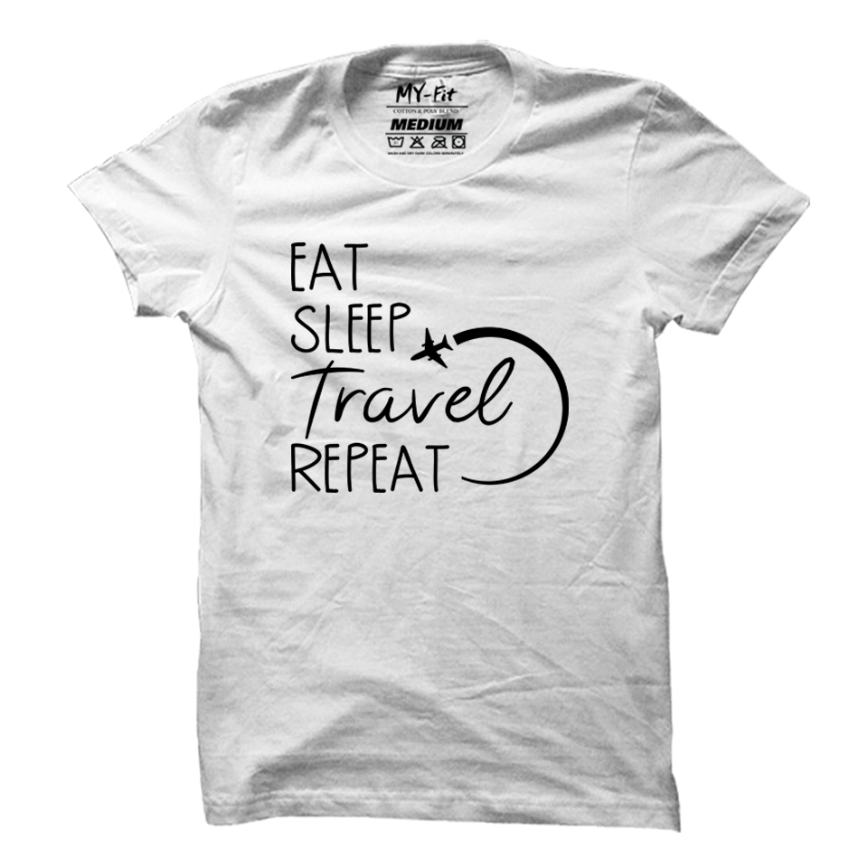 Eat Sleep Travel Repeat - Sixth Degree Clothing