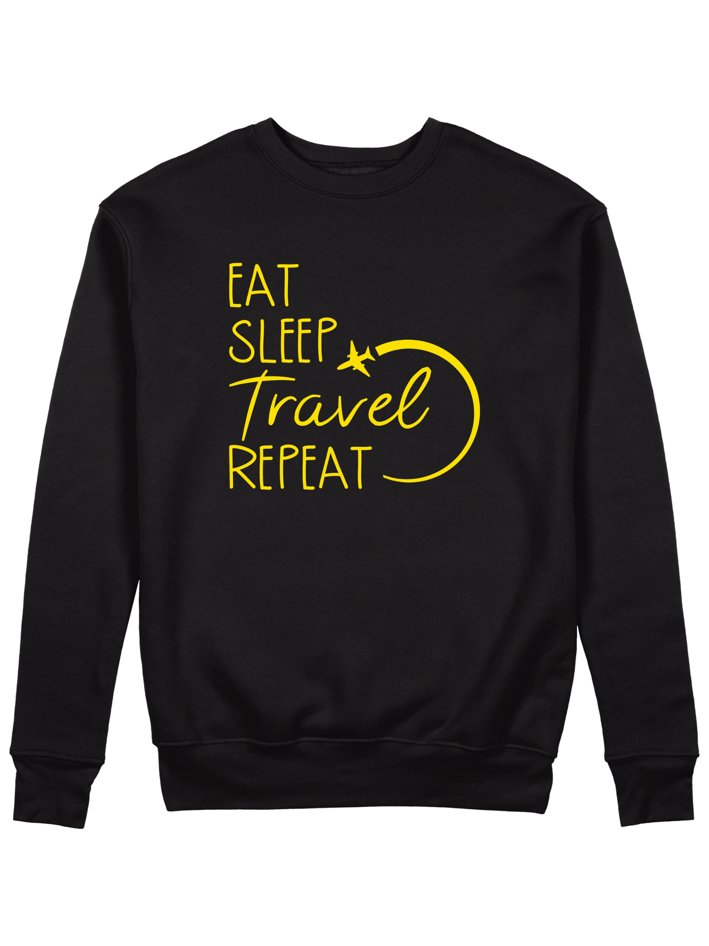 Eat Sleep Travel Repeat - Sixth Degree Clothing