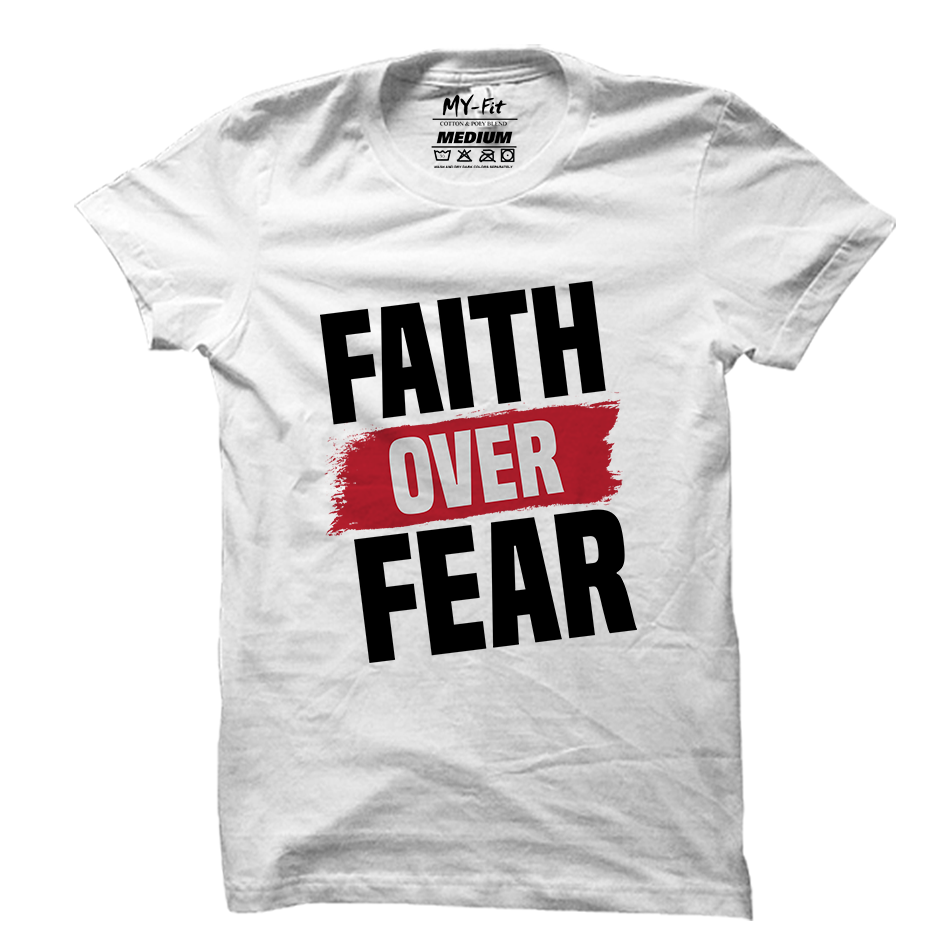 Faith Over Fear - Sixth Degree Clothing