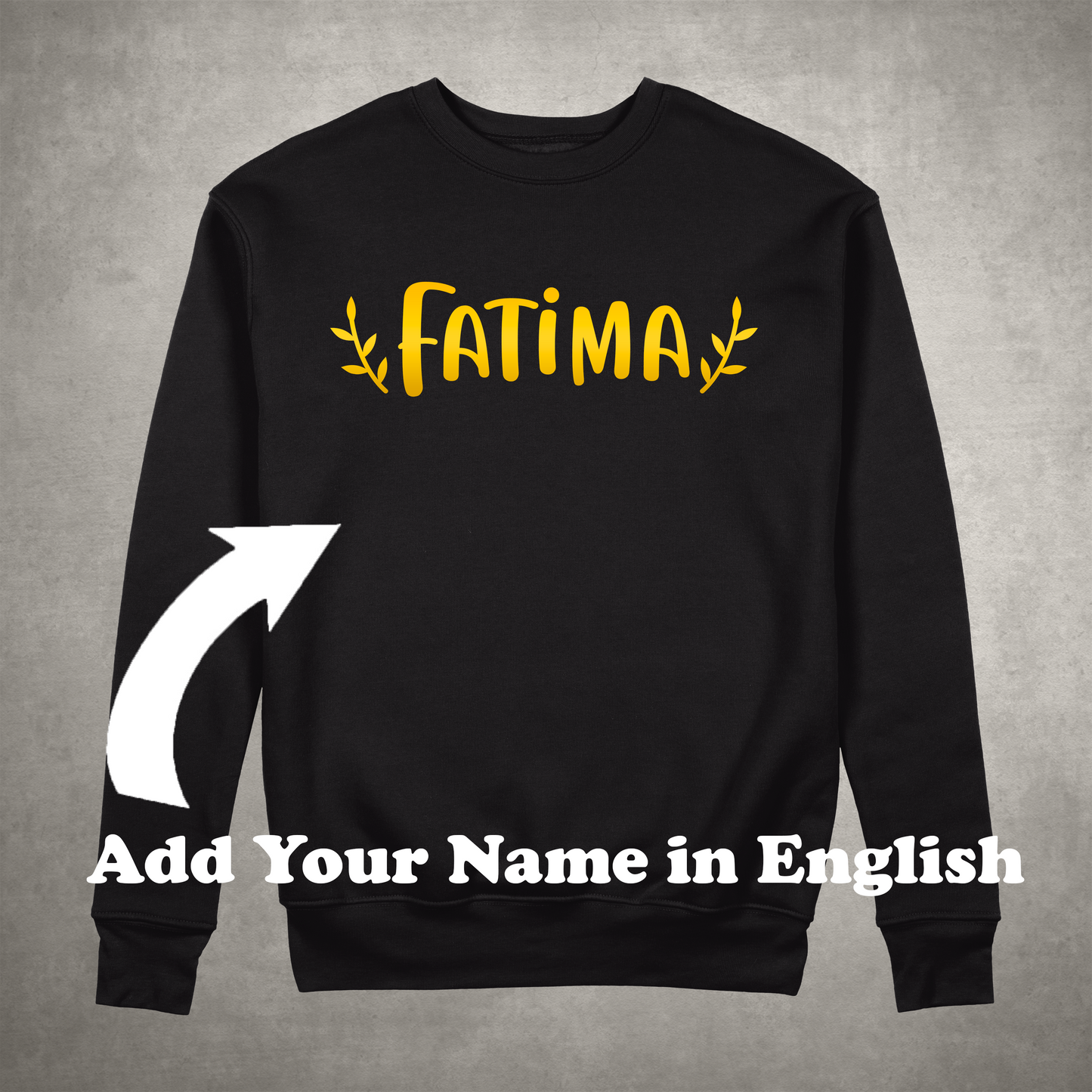 Personalized Named Sweatshirt (English - AR)