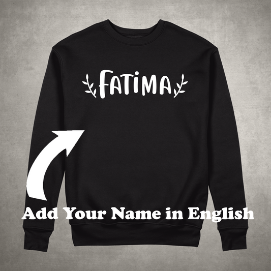 Personalized Named Sweatshirt (English - AR)