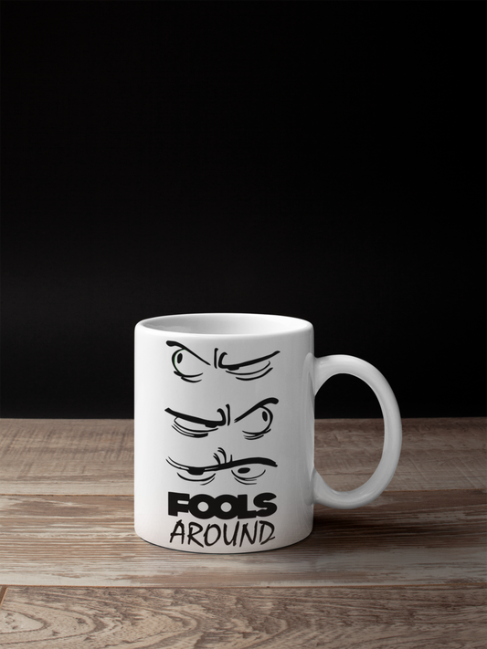 Fools Around White Mug - Sixth Degree Clothing