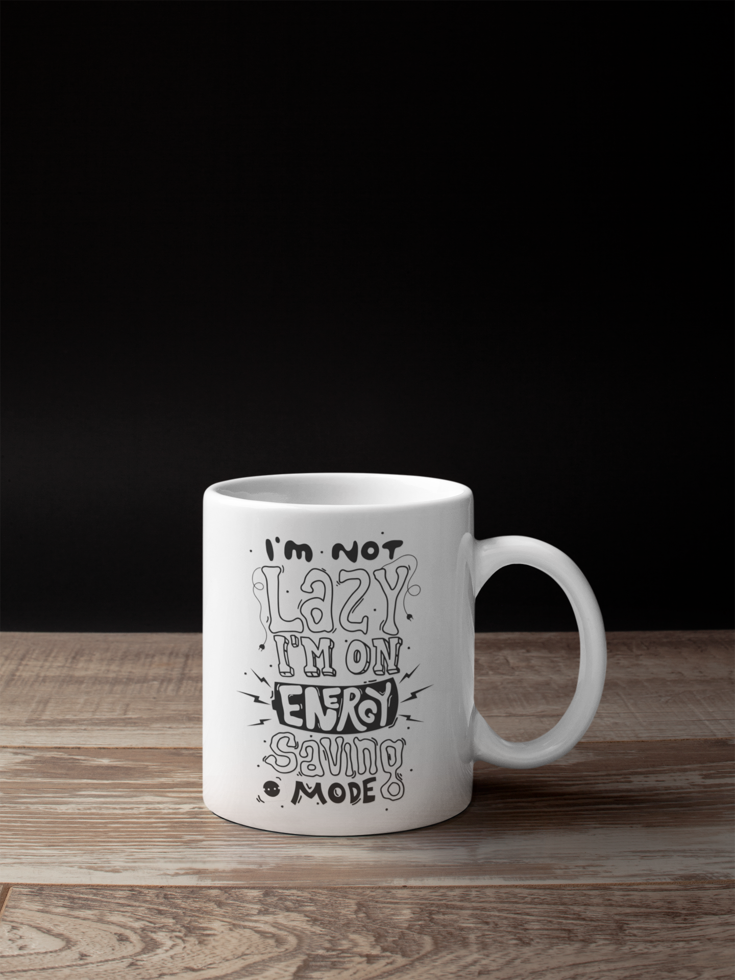 I'm Not Lazy White Mug