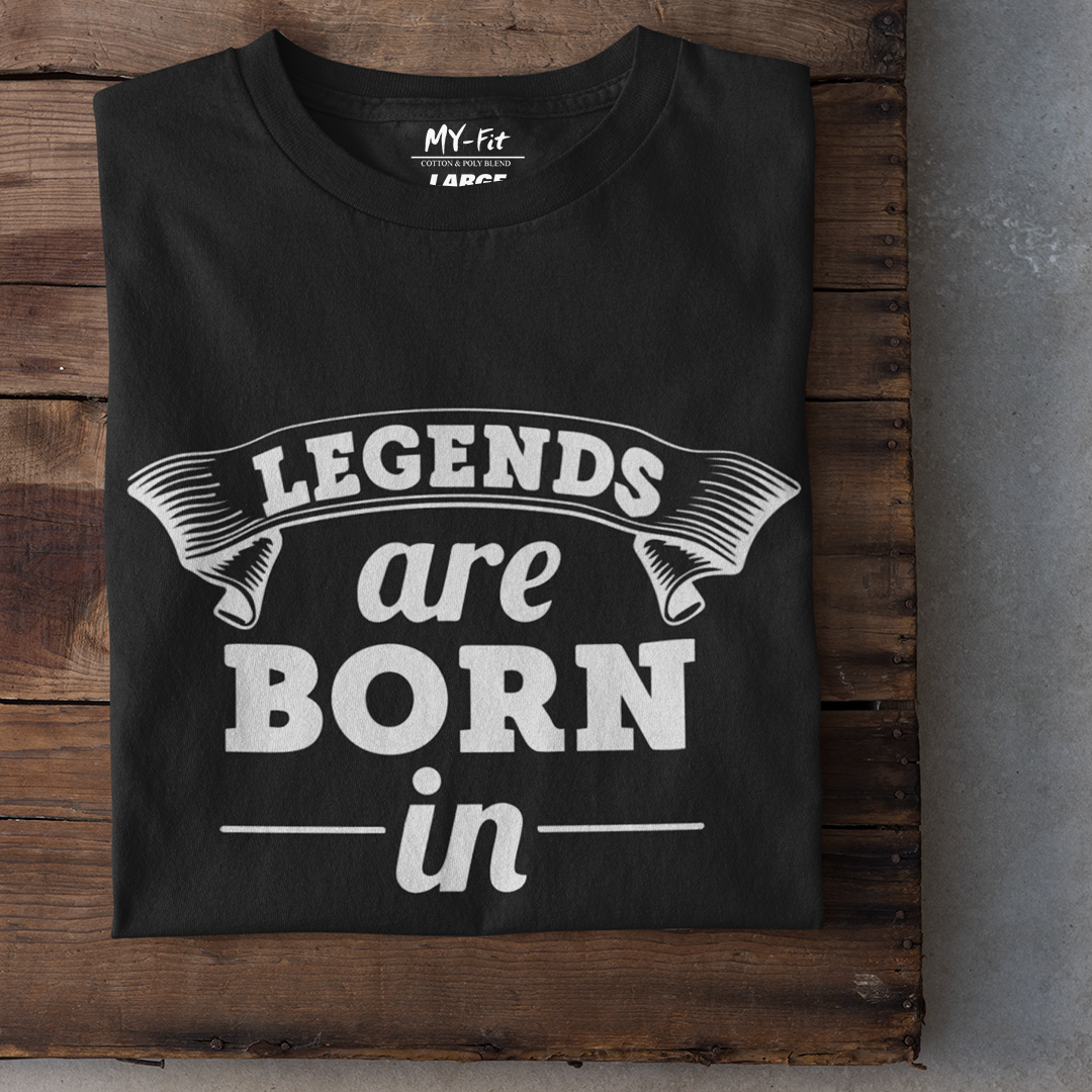 Legends are Born in