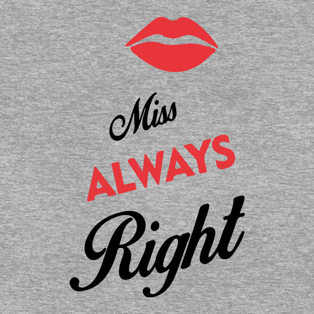 Miss Always Right