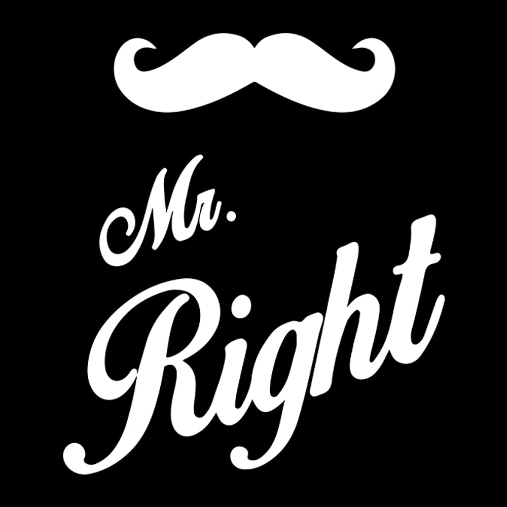 Mr Right Mustache Sweatshirt