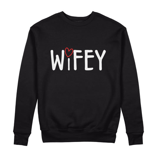 Wifey Sweatshirt