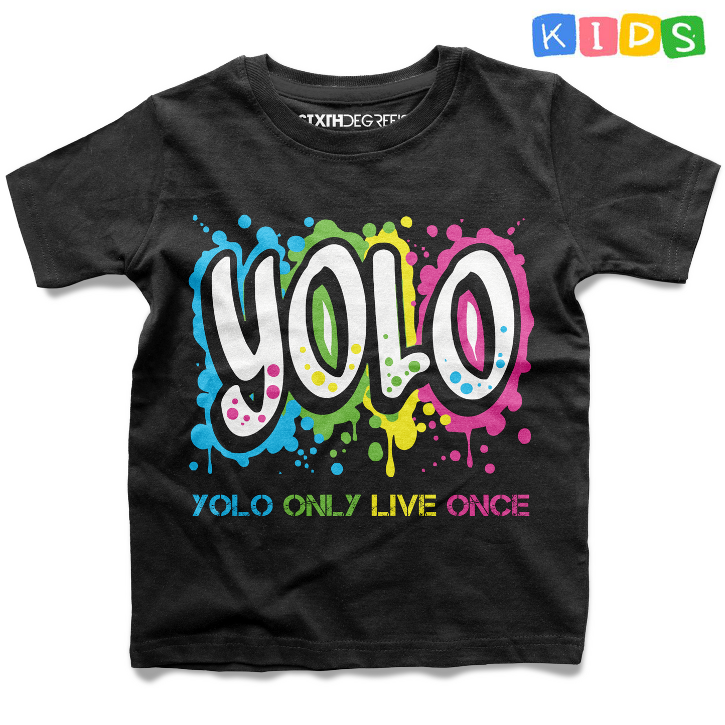 YOLO (You Only Live Once) Kids