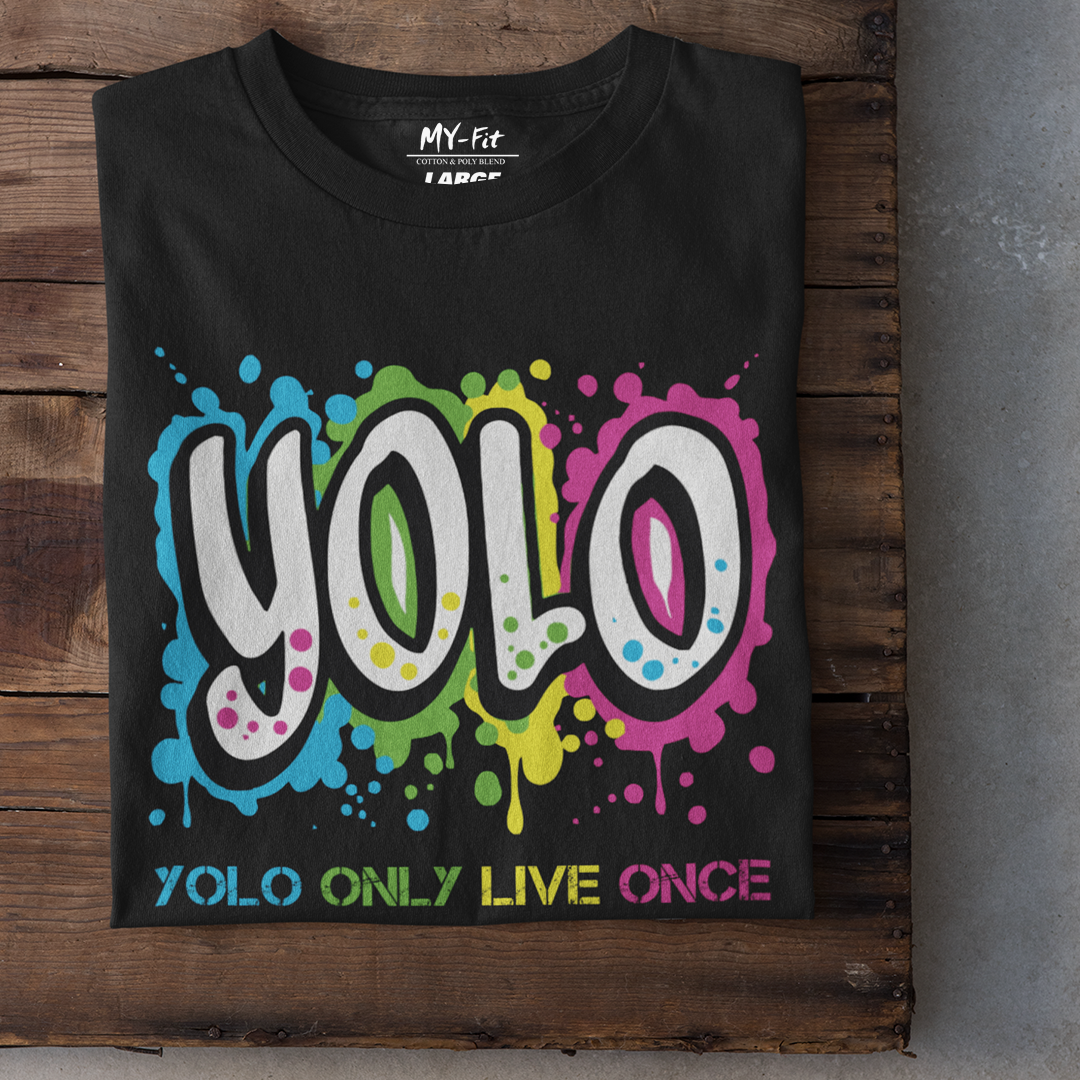 YOLO (You Only Live Once)